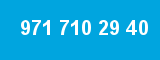 971 710 29 40